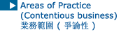 Areas of Practice (Contentious business)